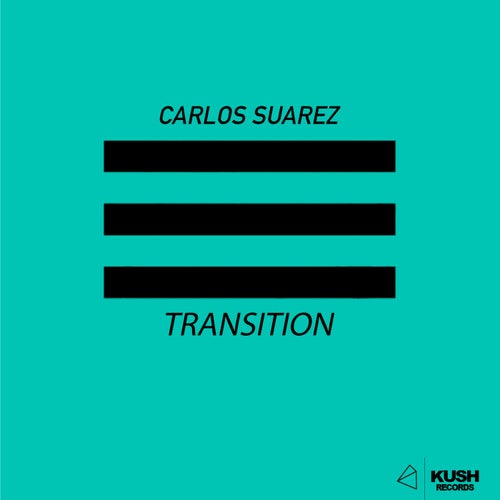 Carlos Suarez - Transition [KUSH147]